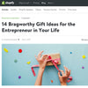 14 Bragworthy Gift Ideas for the Entrepreneur in Your Life